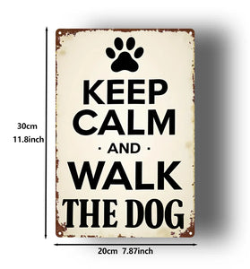 Vintage Dog Paw Quote Metal Sign