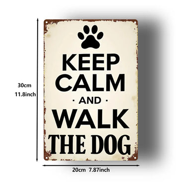 Vintage Dog Paw Quote Metal Sign