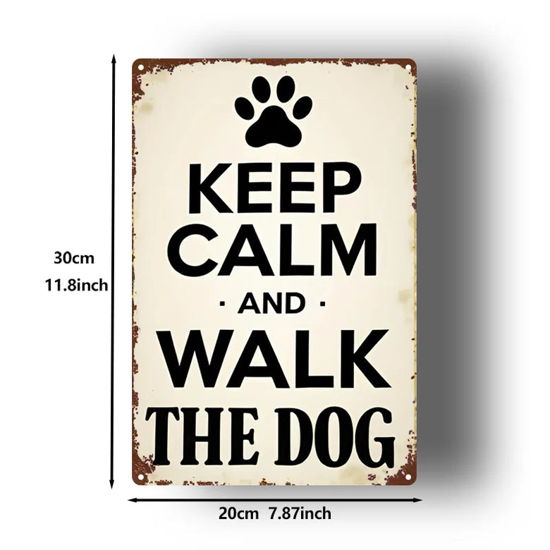 Vintage Dog Paw Quote Metal Sign